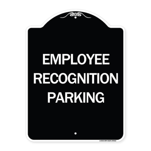 Signmission Employee Recognition Parking Heavy-Gauge Aluminum Architectural Sign, 24" x 18", BW-1824-24562 A-DES-BW-1824-24562 - main